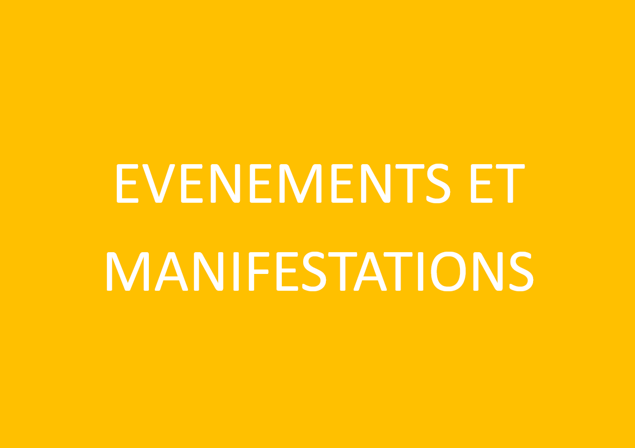 Evènements et manifestations