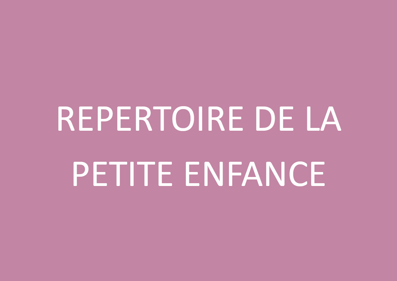 Répertoire de la Petite Enfance