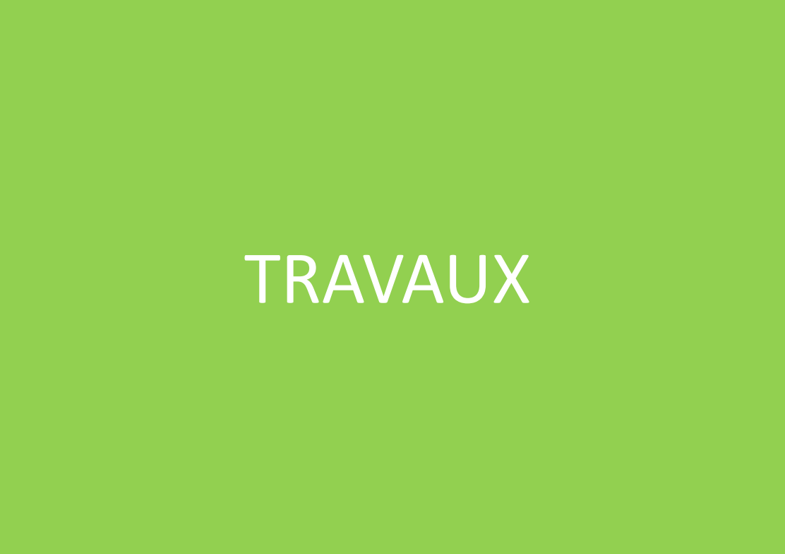 Travaux